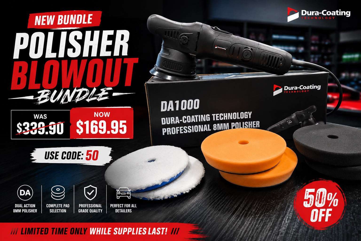 🔥 POLISHER BLOWOUT – SAVE 50%! USE CODE 50 NOW $169.95